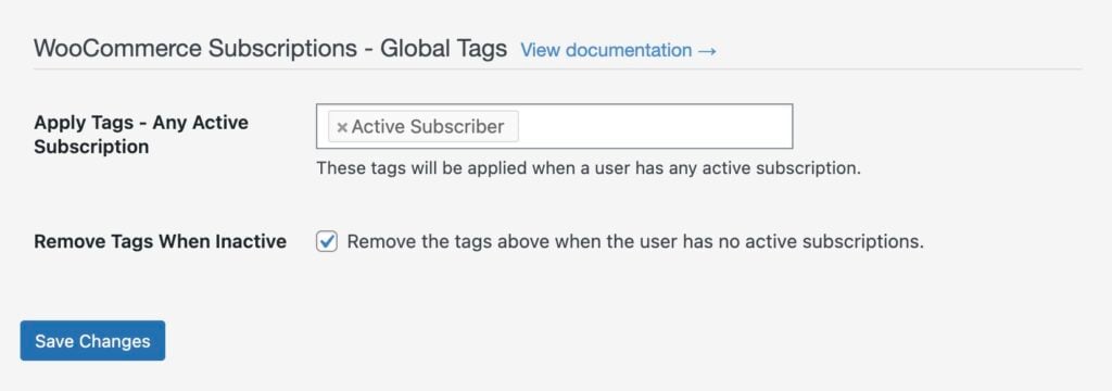 screenshot of woocommerce subscriptions settings page showing options to apply the tag active subscriber for any active woocommerce subscription and to remove tags when the user has no active subscriptions.