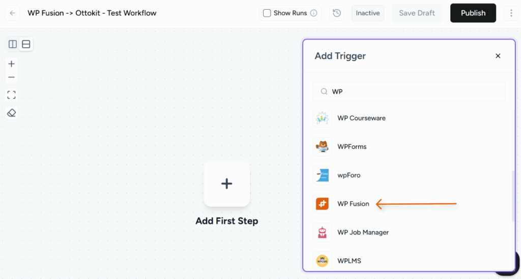 a workflow automation interface showing a step labeled add first step and a sidebar titled add trigger with a list of wordpress related triggers, including wp fusion, highlighted with an orange arrow.