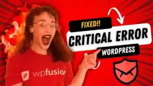 a person in a red wpfusion shirt points excitedly to text reading fixed!! critical error wordpress on a vibrant red background with flame graphics, celebrating the triumph over wordpress errors.