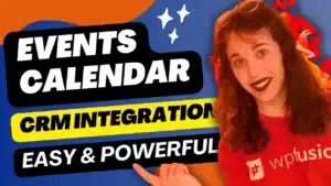 a woman in a red shirt points to bold text reading events calendar & wp fusion: crm integration easy & powerful against an orange and blue background adorned with white stars.