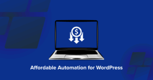 a graphic of a laptop displaying a dollar sign with downward arrows, symbolizing savings, on a blue background. text below reads: low cost tools for marketing automation on wordpress websites.